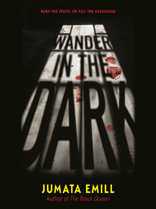 Title details for Wander in the Dark by Jumata Emill - Wait list